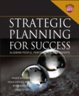 Strategic Planning For Success : Aligning People, Performance, and Payoffs - eBook