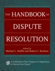 The Handbook of Dispute Resolution - Book