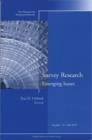 Survey Research Emerging Issues : New Directions for Institutional Research, Number 127 - Book