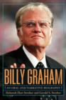 Billy Graham : A Narrative and Oral Biography - Book