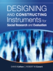Designing and Constructing Instruments for Social Research and Evaluation - Book
