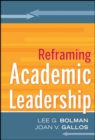 Reframing Academic Leadership - Book