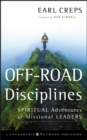 Off-Road Disciplines : Spiritual Adventures of Missional Leaders - eBook