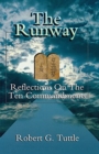 The Runway : Reflections on the Ten Commandments - Book