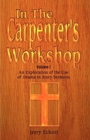 In the Carpenter's Workshop Volume 1 : An Exploration of the Use of Drama in Story Sermons - Book