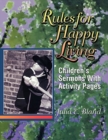 Rules for Happy Living : Children's Sermons with Activity Pages - Book