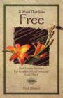 A Word That Sets Free : First Lesson Sermons for Sundays After Pentecost (Last Third) Cycle C - Book
