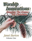 Worship Innovations - Hanging the Greens for C - Book