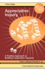 Appreciative Inquiry : A Positive Approach to Building Cooperative Capacity - Book