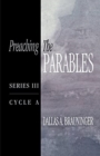 Preaching the Parables : Series III, Cycle A - Book