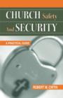 Church Safety and Security : A Practical Guide - Book