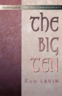 The Big Ten : Another Look at the Ten Commandments - Book