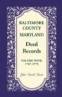 Baltimore County, Maryland, Deed Records, Volume 4 : 1767-1775 - Book