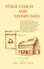Stage-Coach and Tavern Days - Book