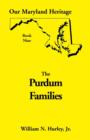 Our Maryland Heritage, Book 9 : Purdum Families - Book