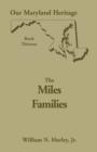 Our Maryland Heritage, Book 13 : The Miles Family - Book