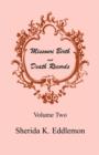 Missouri Birth and Death Records, Volume 2 - Book