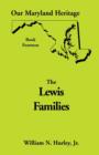 Our Maryland Heritage, Book 14 : Lewis Families - Book