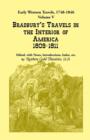 Early Western Travels, 1748-1846 : Volume V: Bradbury's Travels in the Interior of America, 1809-1811. Edited, with Notes, Introductions, Index, etc. - Book