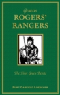 Genesis : Rogers Rangers: The First Green Berets: The Corps & the Revivals, April 6, 1758-December 24, 1783 - Book
