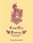 Some Old Families : A Contribution to the Genealogical History of Scotland, with an Appendix of Illustrative Documents - Book