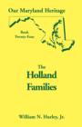 Our Maryland Heritage, Book 24 : The Holland Families - Book