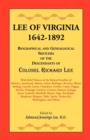 Lee of Virginia, 1642-1892 : Biographical and Genealogical Sketches of the Descendants of Colonel Richard Lee - Book