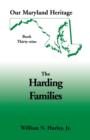 Our Maryland Heritage, Book 39 : The Harding Families - Book
