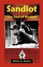 Sandlot : "The Soul of Baseball" - Book