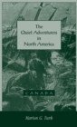 The Quiet Adventurers in North America (Canada) - Book