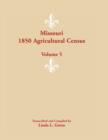 Missouri 1850 Agricultural Census : Volume 5 - Book