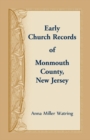 Early Church Records of Monmouth County, New Jersey - Book