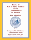 War of 1812 in the Commonwealth of Virginia, First Addendum - Book