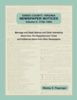 Essex County, Virginia Newspaper Notices, Volume 2, 1736-1952. Marriage and Death Notices and Other Interesting Items from &#65279;The Rappahannock Times and Additional Items from Other Newspapers - Book