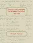 Essex County, Virginia Death Records, 1856-1896 - Book