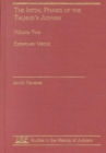 Initial Phases of the Talmud's Judaism : Exemplary Virtue - Book