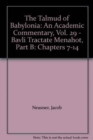 The Talmud of Babylonia, An Academic Commentary : XXIX, Bavli Tractate Menahot, B. Chapters VII-XIV - Book