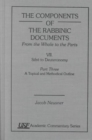The Components of the Rabbinic Documents, From the Whole to the Parts : Vol. VII, SifrZ to Deuteronomy, Part III: A Topical and Methodical Outline - Book