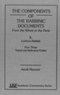 The Components of the Rabbinic Documents, From the Whole to the Parts : Vol. X, Leviticus Rabbah, Part III: Topical and Methodical Outline - Book