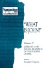 What is John? : Vol II - Book