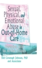 Sexual, Physical, and Emotional Abuse in Out-of-Home Care : Prevention Skills for At-Risk Children - Book