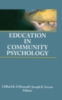 Education in Community Psychology : Models for Graduate and Undergraduate Programs - Book