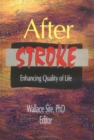 After Stroke : Enhancing Quality of Life - Book