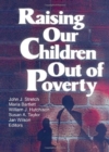 Raising Our Children Out of Poverty - Book