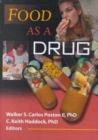 Food as a Drug - Book