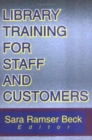 Library Training for Staff and Customers - Book