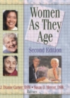 Women as They Age, Second Edition - Book