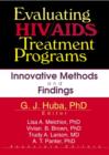 Evaluating HIV/AIDS Treatment Programs : Innovative Methods and Findings - Book