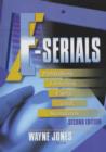 E-Serials : Publishers, Libraries, Users, and Standards, Second Edition - Book