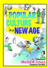 Popular Culture in a New Age - Book